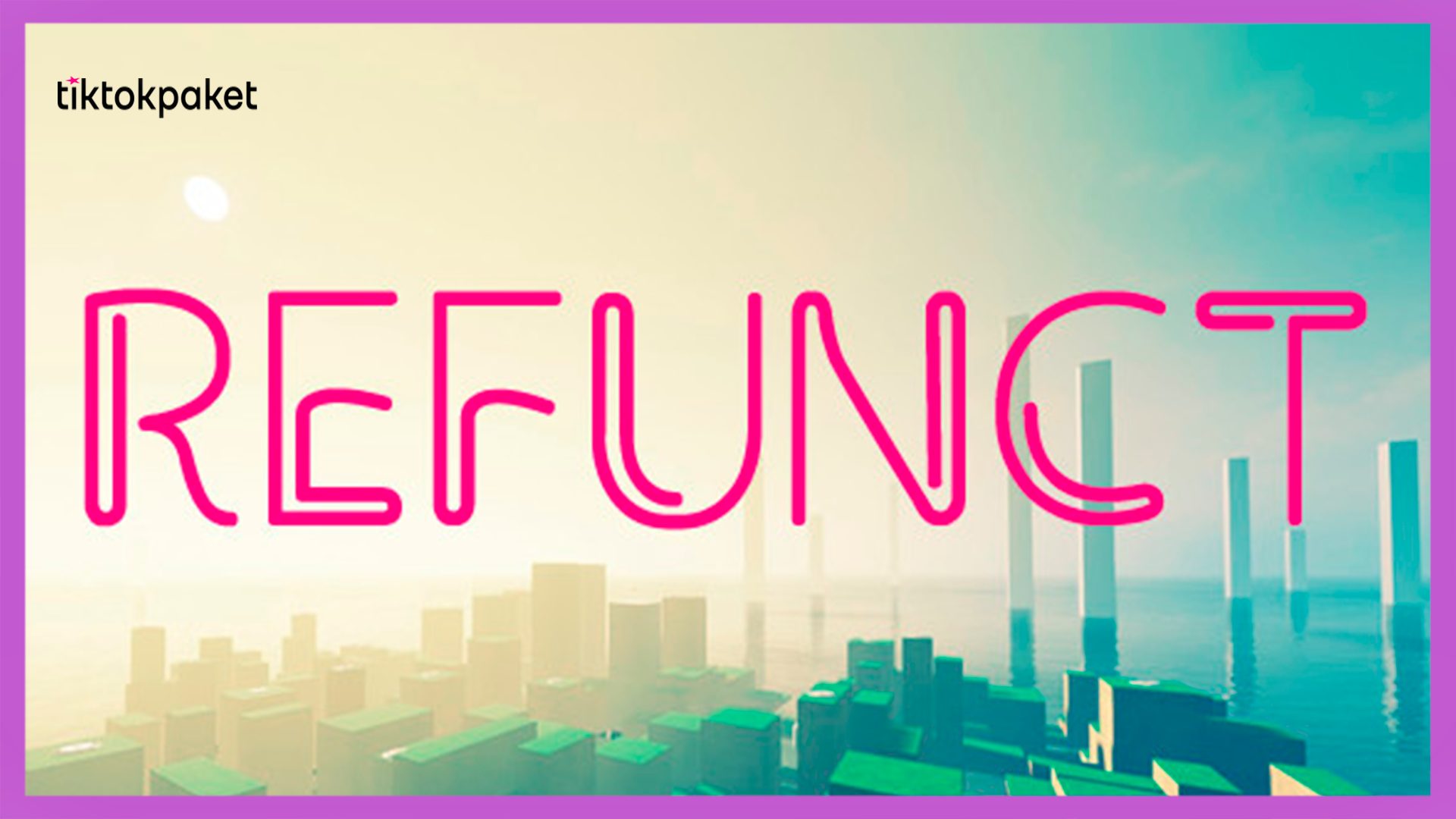 REFUNCT TİKTOK OYUNU AYARLARI