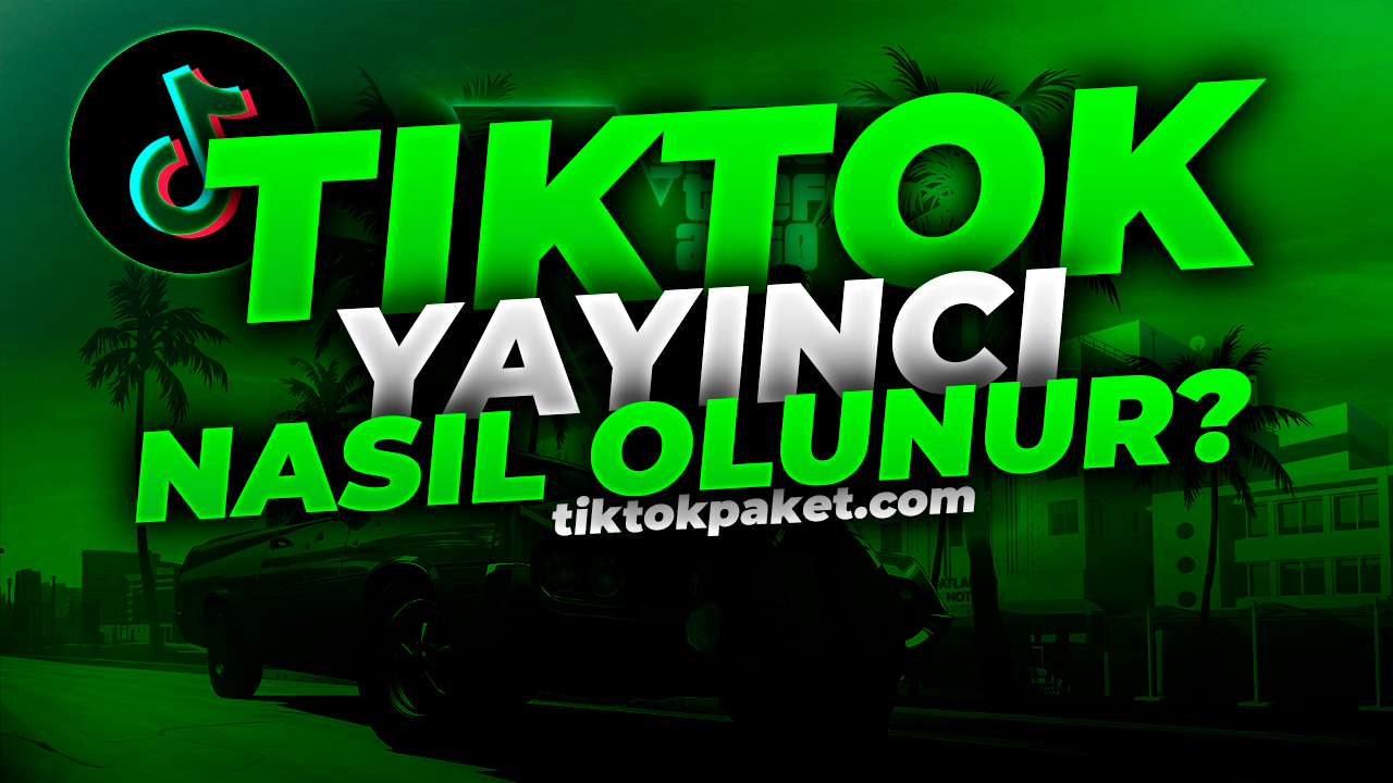 TIKTOK YAYINCILAR ICIN PROGRAMLAR