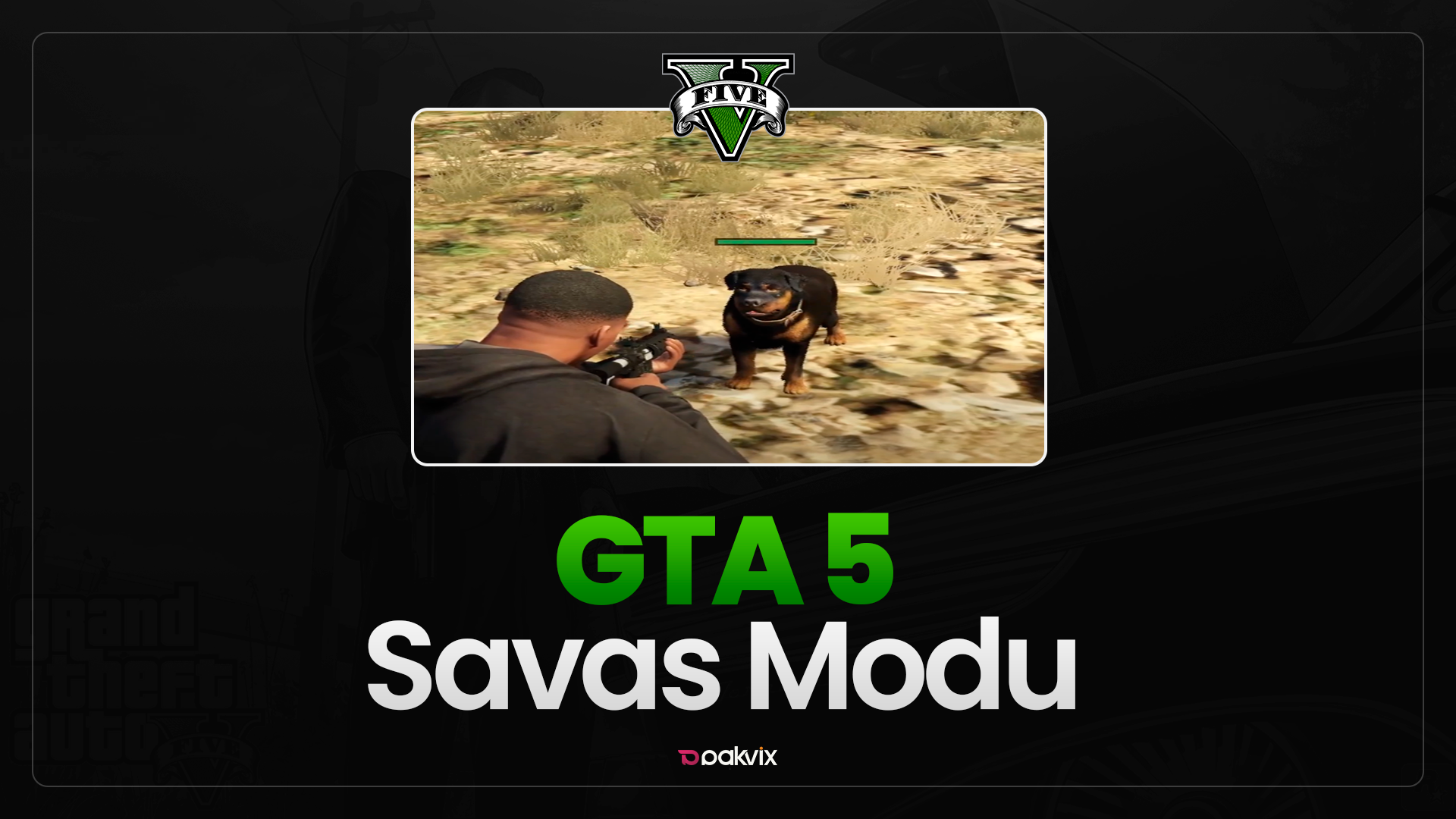SAVAŞ MOD GTAV