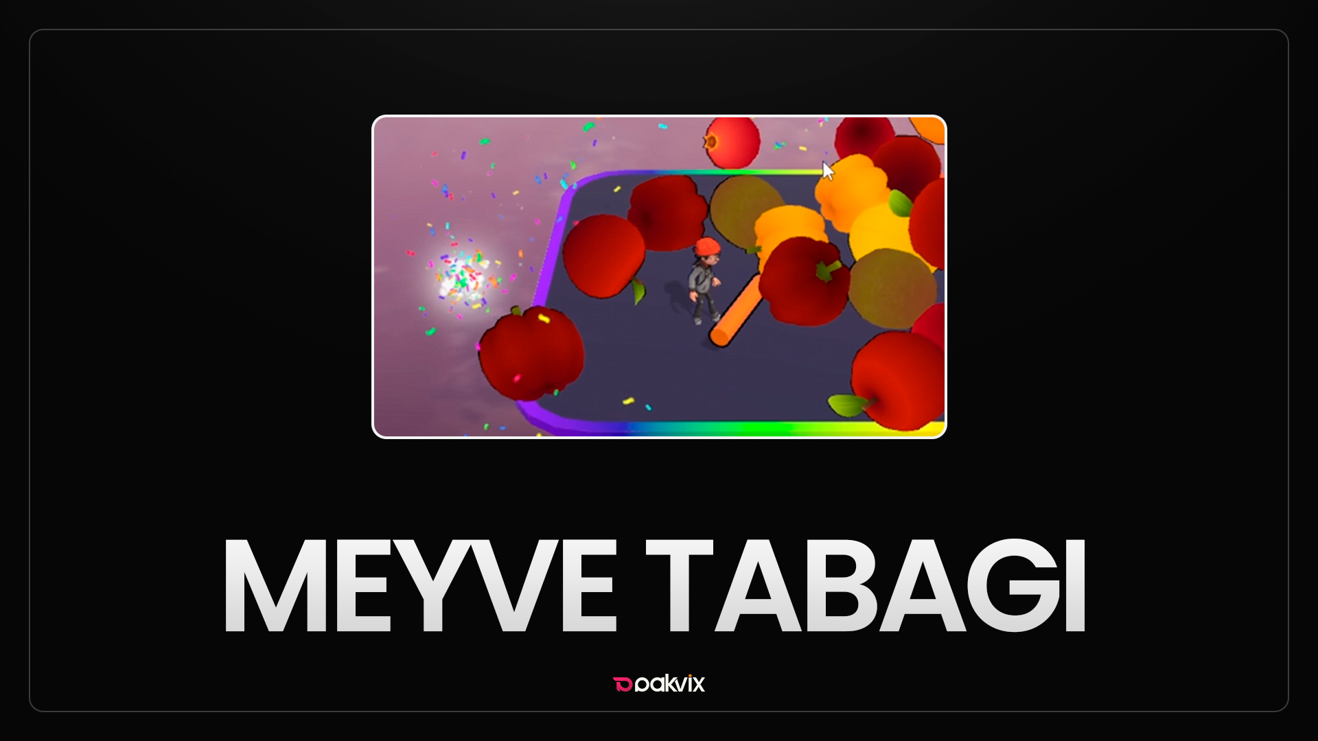 MEYVE TABAĞI